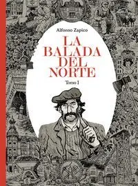 LA BALADA DEL NORTE. TOMO 1