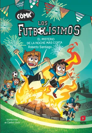 COMIC FUTBOLISIMOS 3 - EL MISTERIO DE LA NOCHE MAS