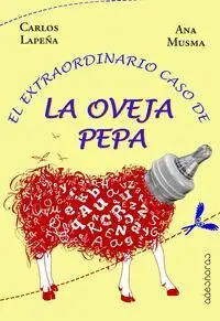 EL EXTRAORDINARIO CASO DE LA OVEJA PEPA