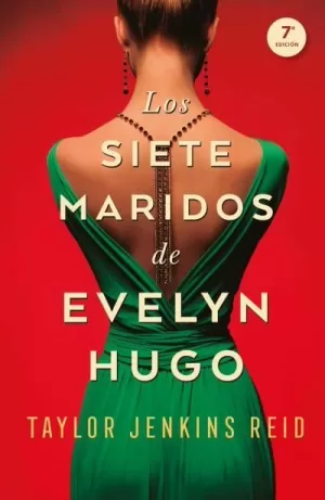 LOS SIETE MARIDOS DE EVELYN HUGO