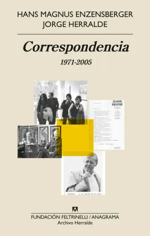 CORRESPONDENCIA HERRALDE - ENZENSBERGER, HANS MAGNUS