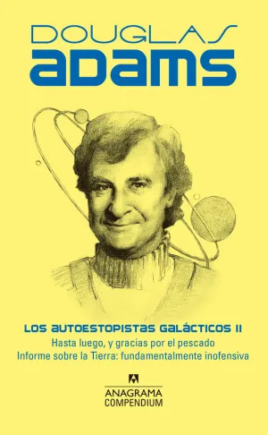 LOS AUTOESTOPISTAS GALACTICOS II - HASTA LUEGO Y G