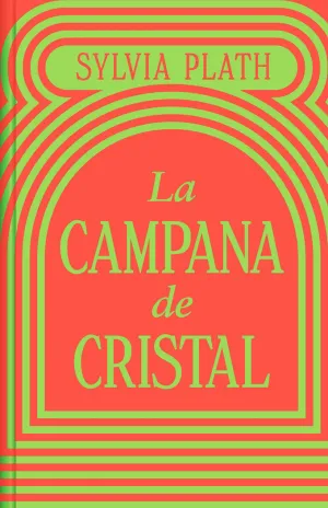 CAMPANA DE CRISTAL. LA  (EDICIÓN LIMITADA)